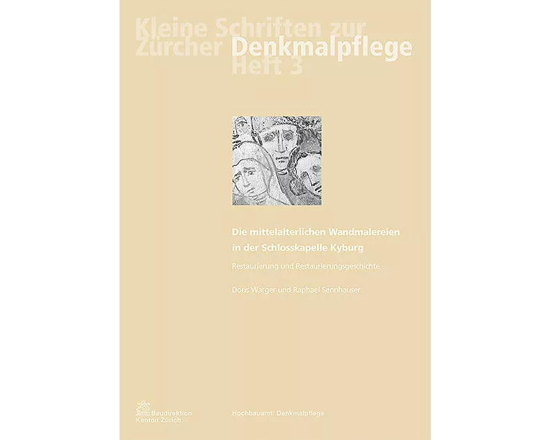 Die mittelalterlichen Wandmalereien in der Schlosskapelle Kyburg