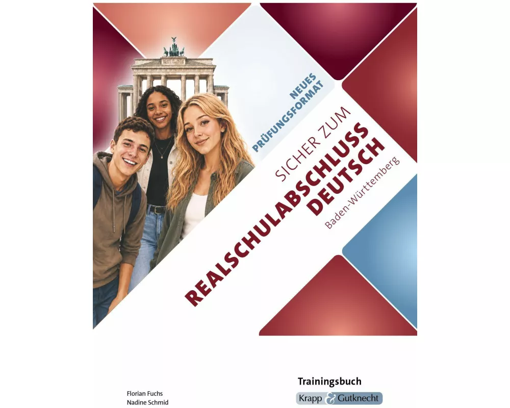 Sicher zum Realschulabschluss Deutsch Baden-Württemberg neues Prüfungsformat 2027