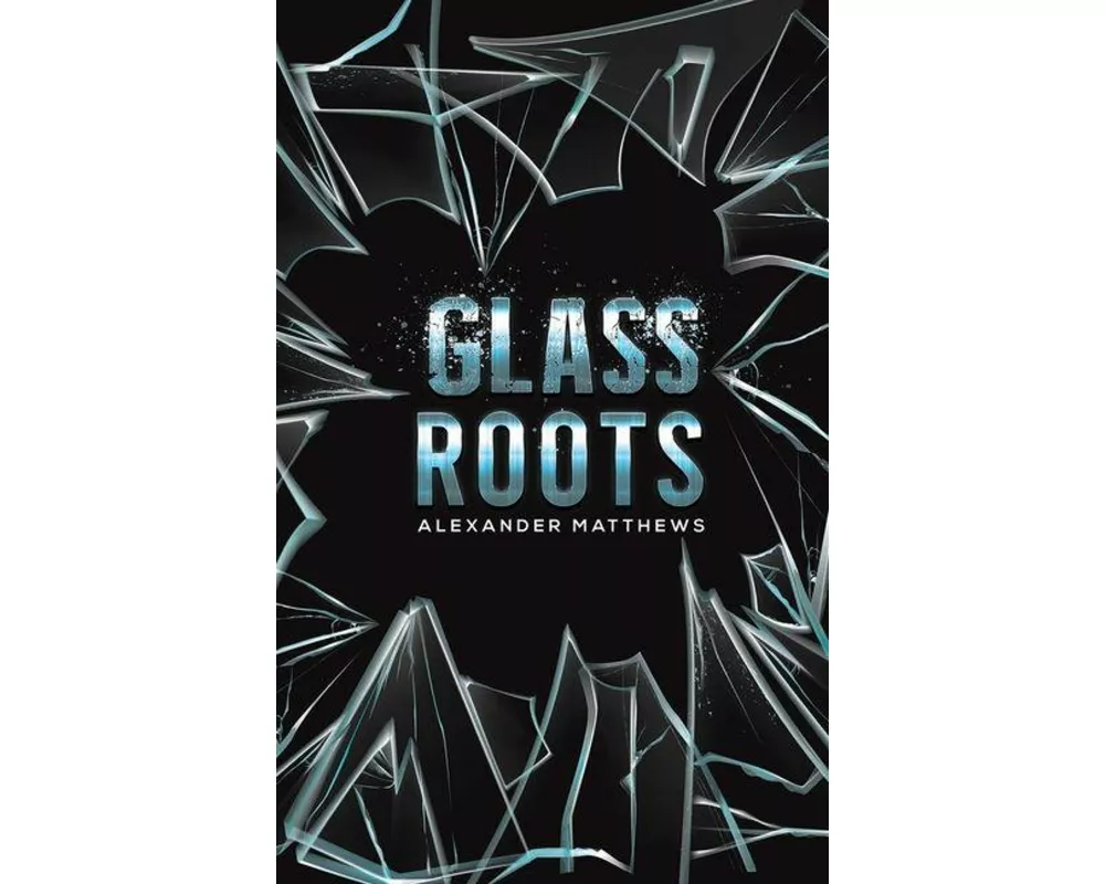Glass Roots