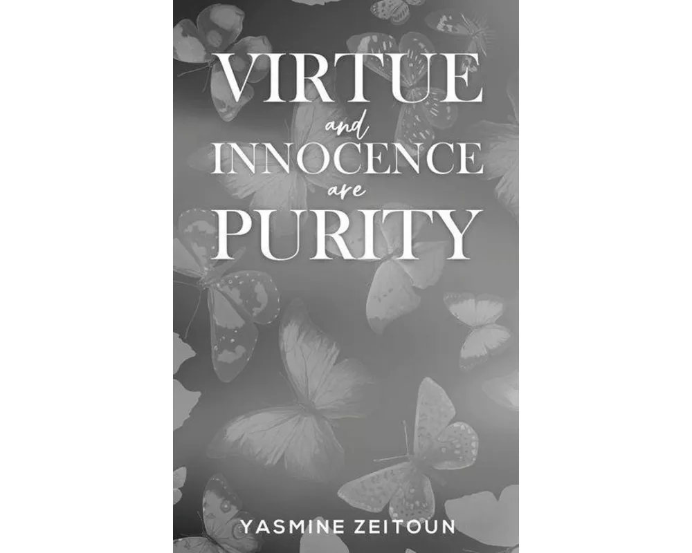 Virtue and Innocence Are Purity