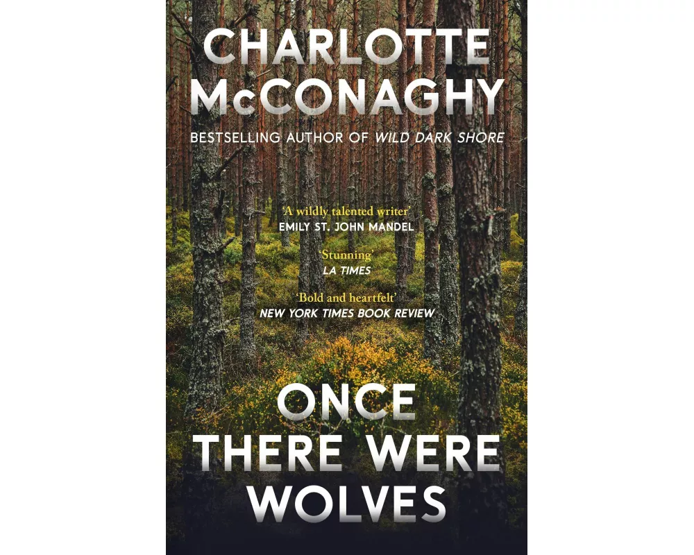 Once There Were Wolves