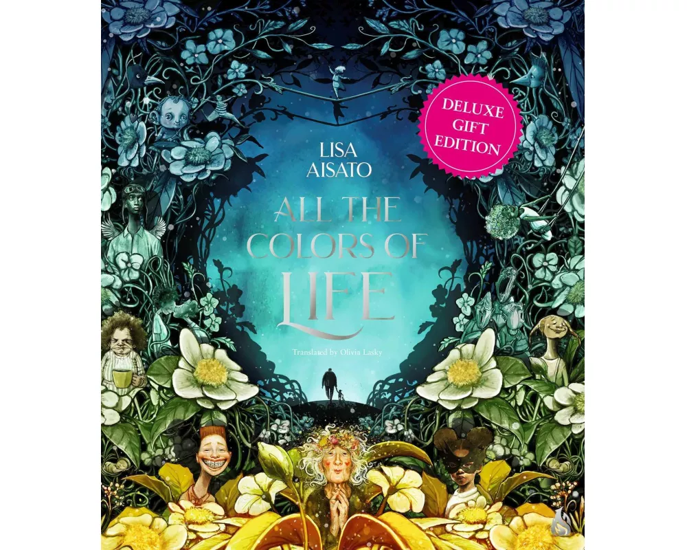 All the Colors of Life: Deluxe Gift Edition