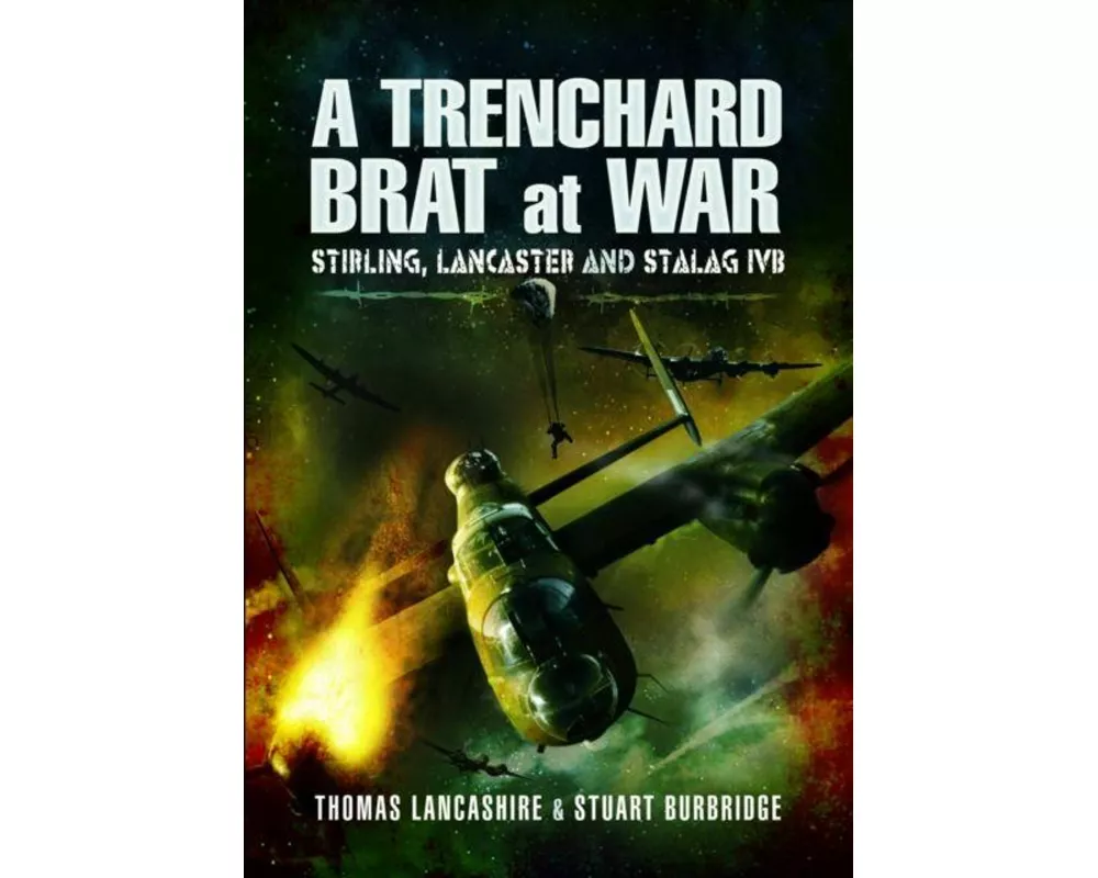 A Trenchard Brat at War