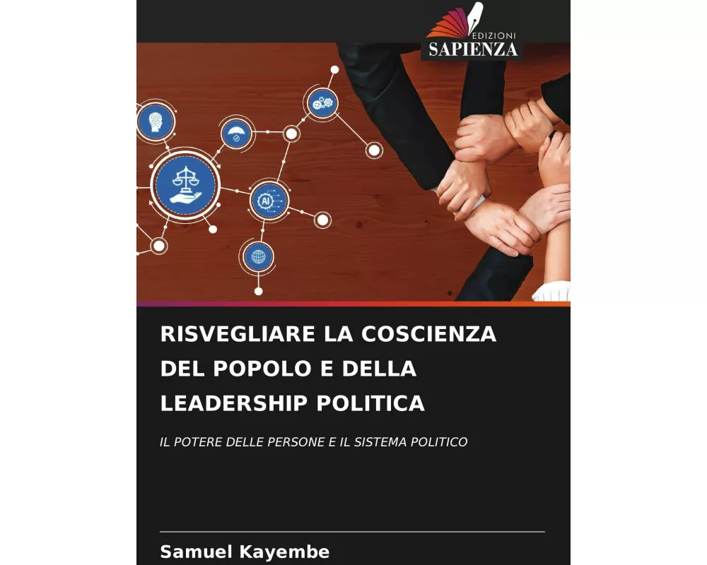 Risvegliare La Coscienza Del Popolo E Della Leadership Politica