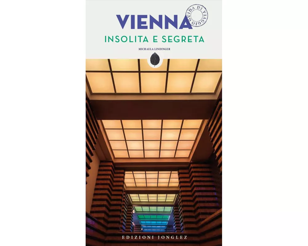 Vienna insolita e segreta