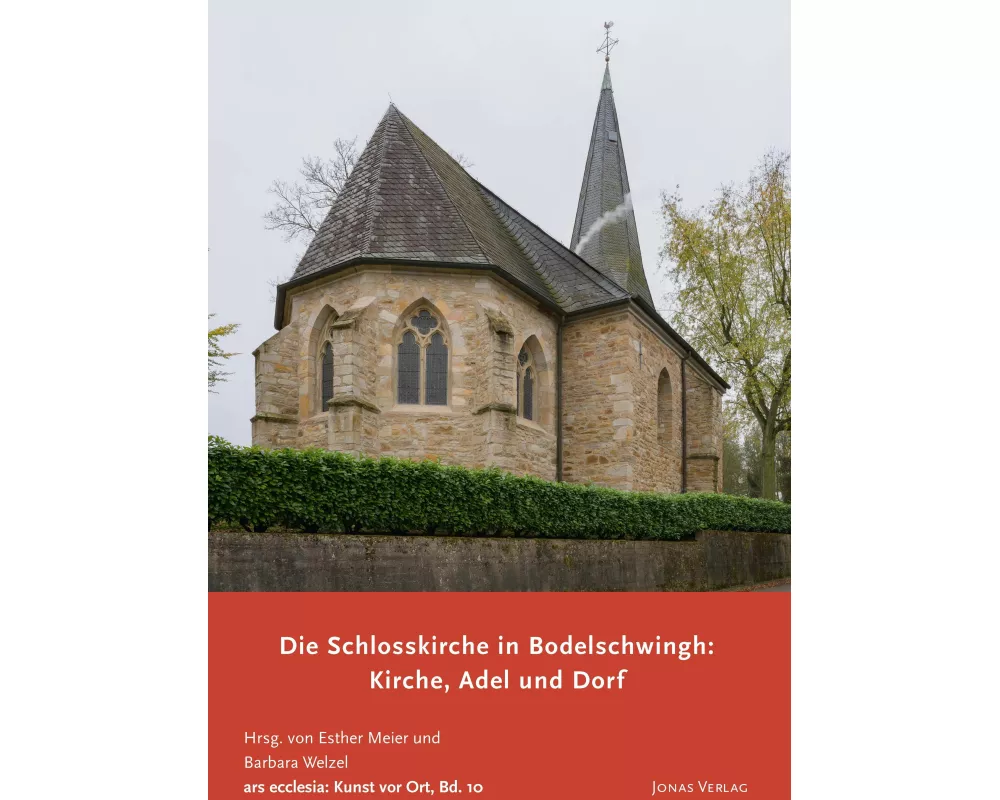 Die Schlosskirche in Bodelschwingh: Kirche, Adel und Dorf