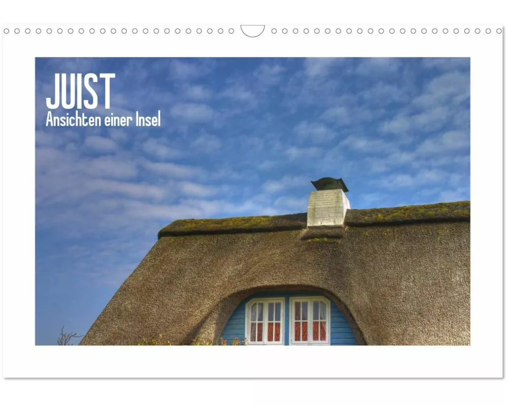 JUIST - Ansichten einer Insel (Wandkalender 2026 DIN A3 quer), CALVENDO Monatskalender
