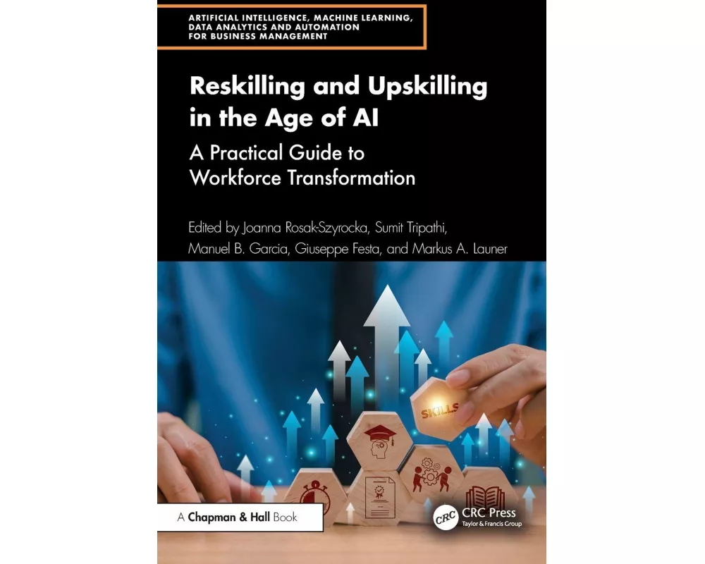 Reskilling and Upskilling in the Age of AI