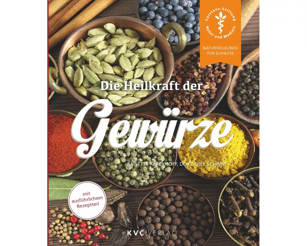 Die Heilkraft der Gewürze