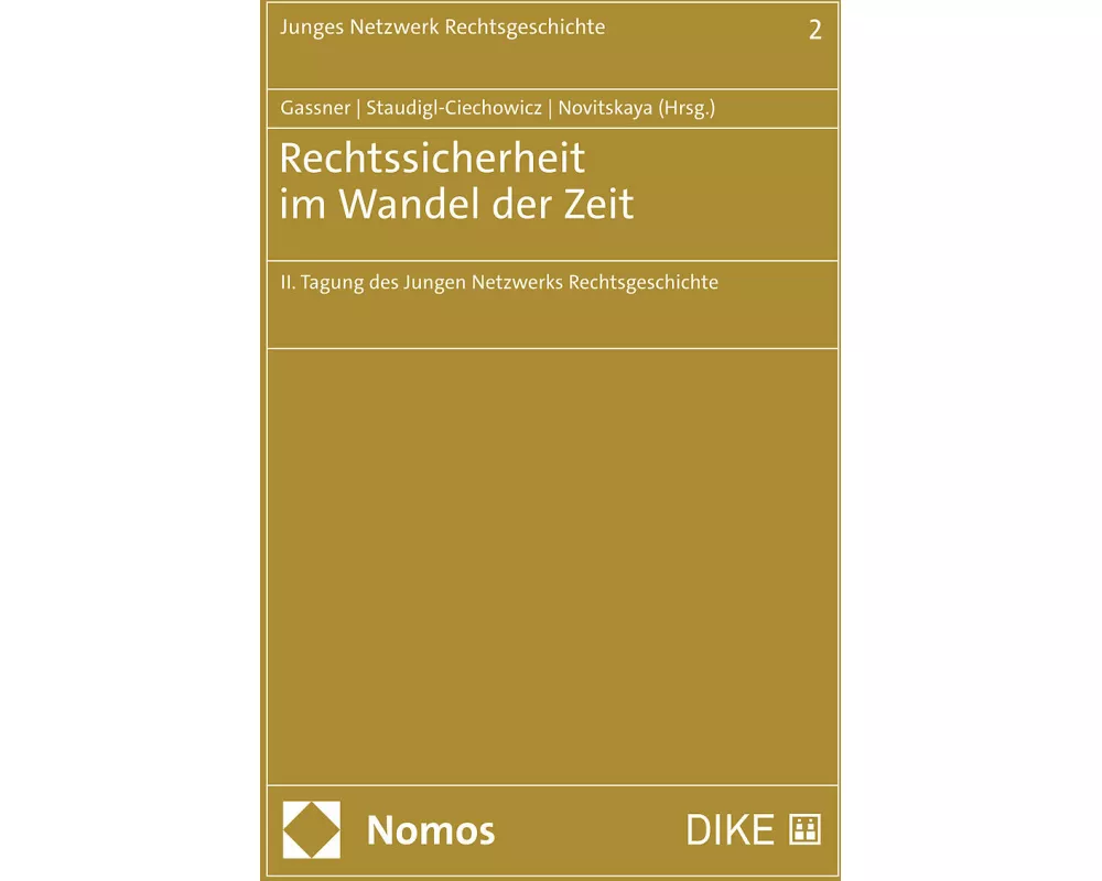 Rechtssicherheit im Wandel der Zeit