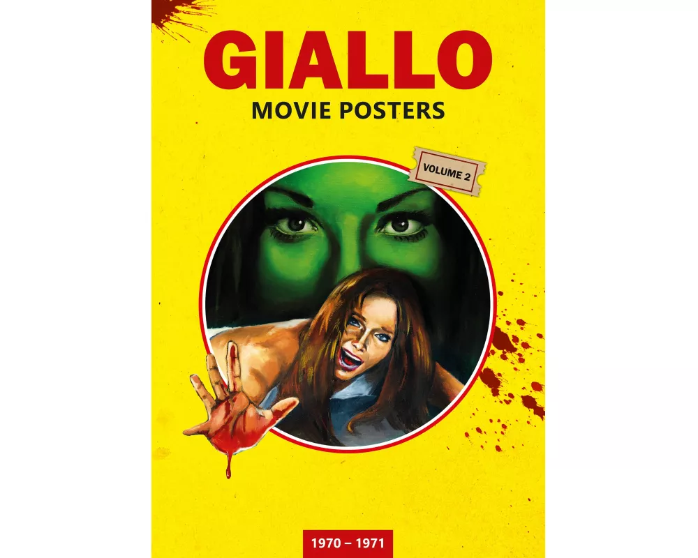 GIALLO MOVIE POSTERS Volume 2: 1970 - 1971