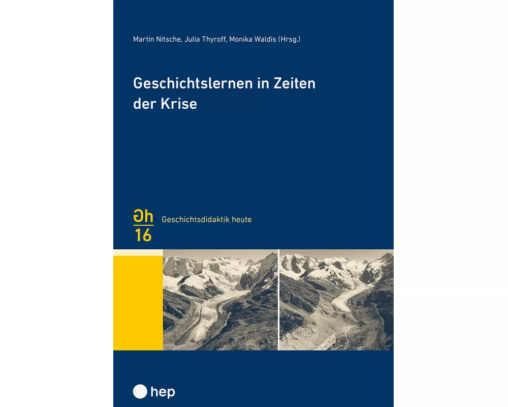 Geschichtslernen in Zeiten der Krise