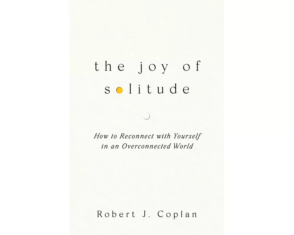 The Joy of Solitude