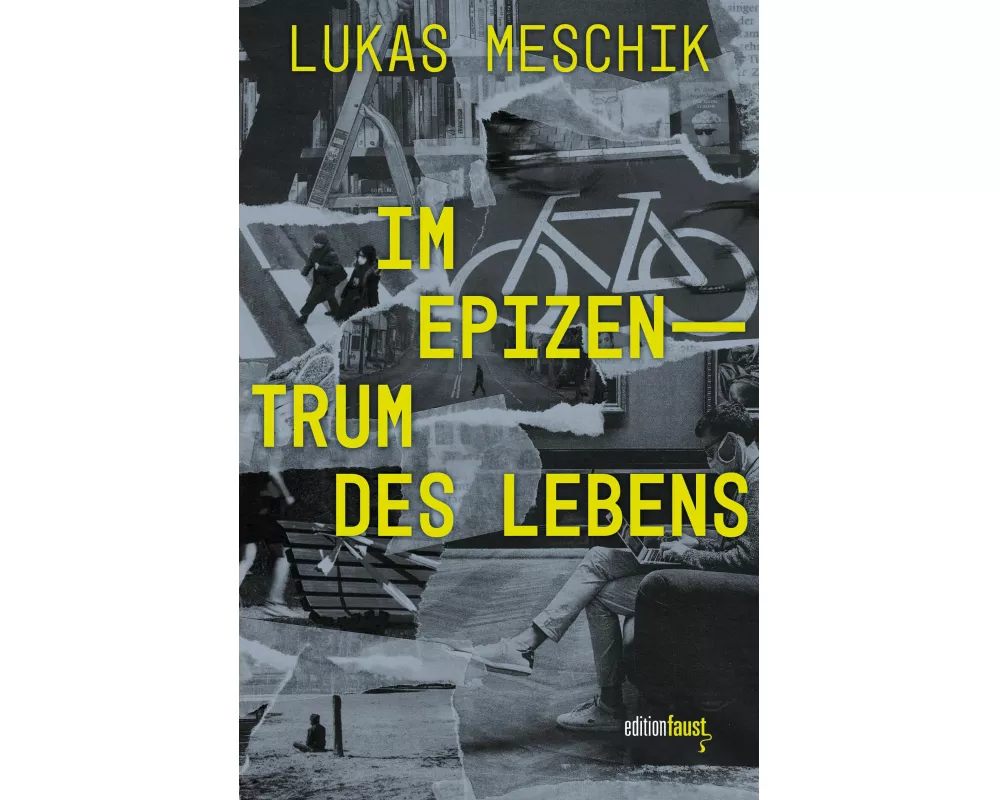 Im Epizentrum des Lebens