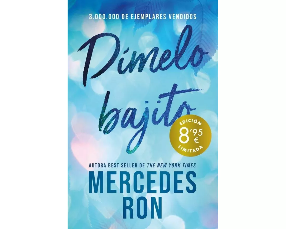 Dímelo bajito (Campaña de verano edición limitada) (Dímelo 1)