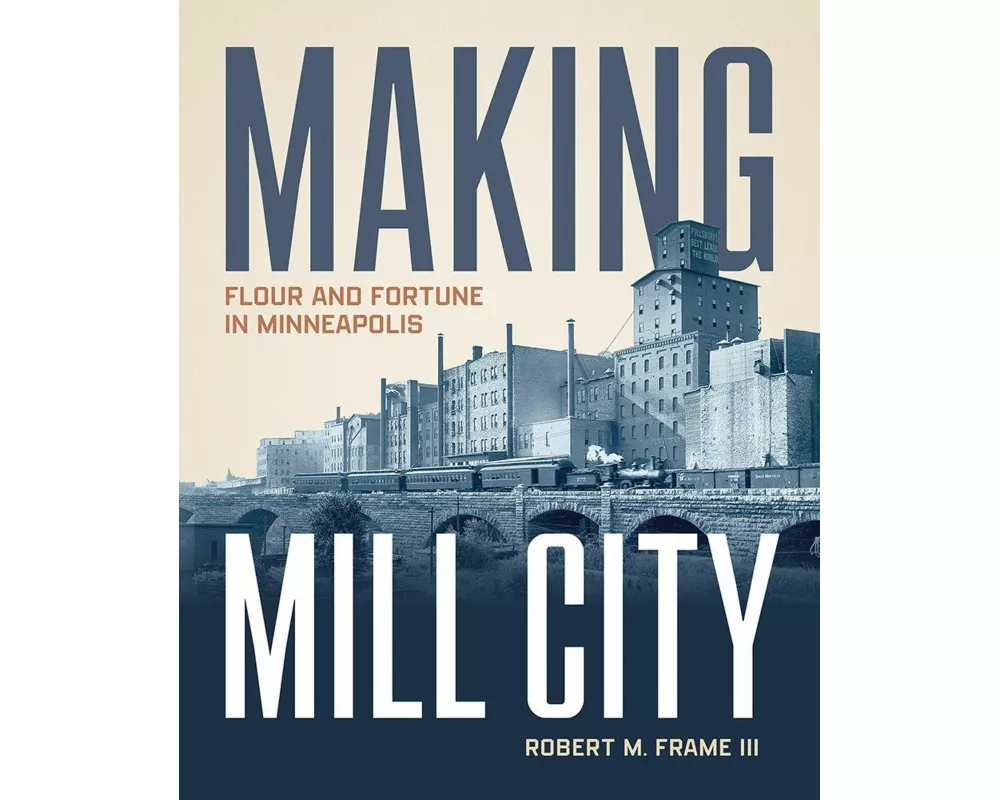 Making Mill City