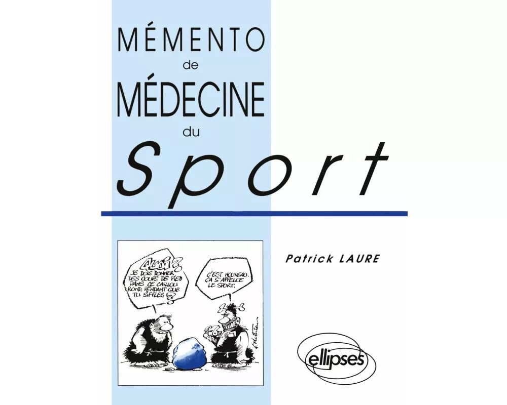 Mémento de Médecine du Sport