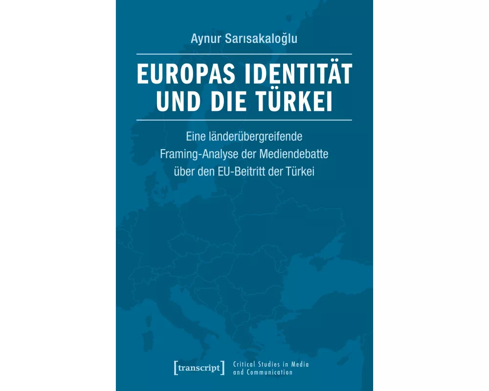 Europas Identität und die Türkei