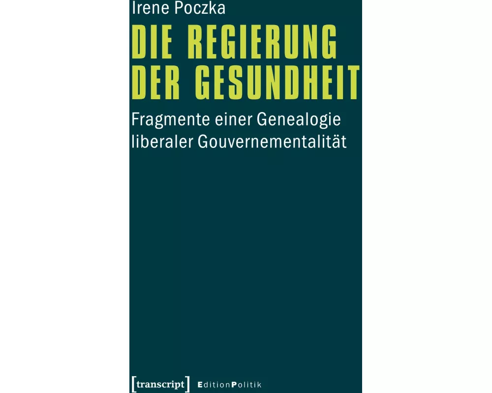 Die Regierung der Gesundheit