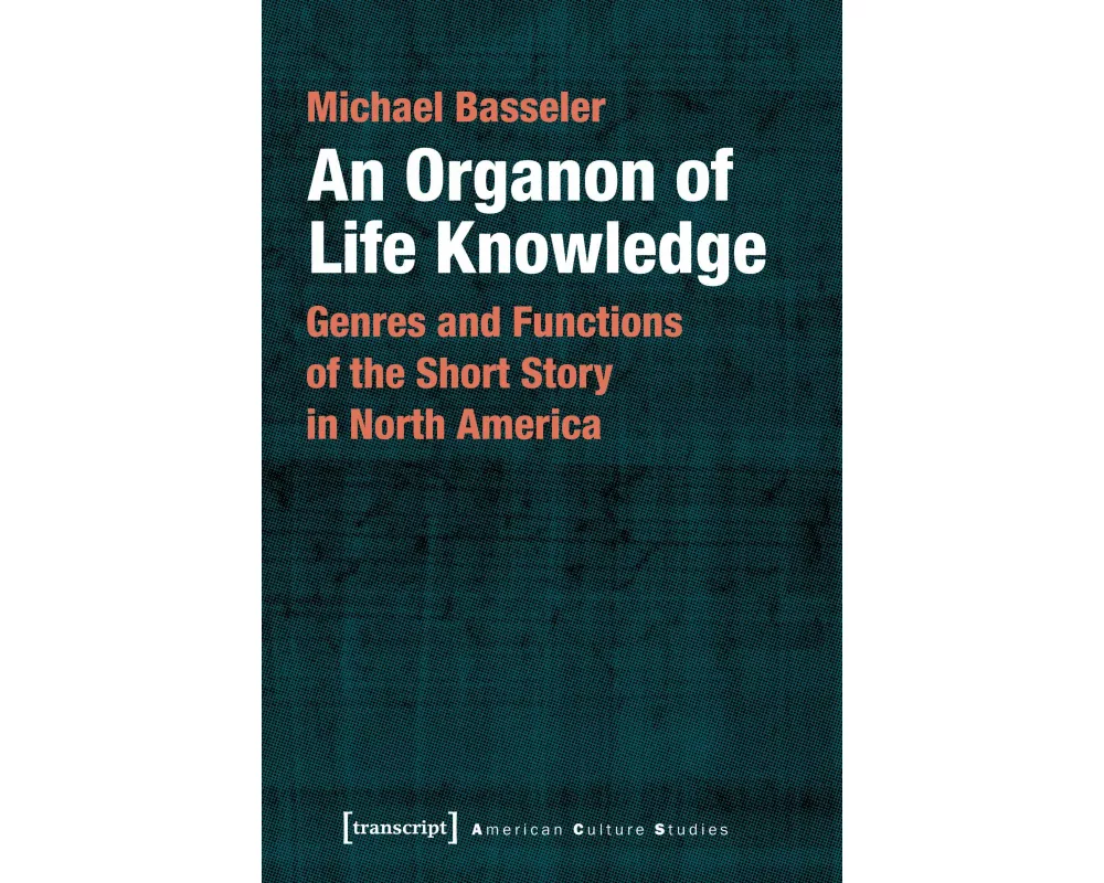 An Organon of Life Knowledge