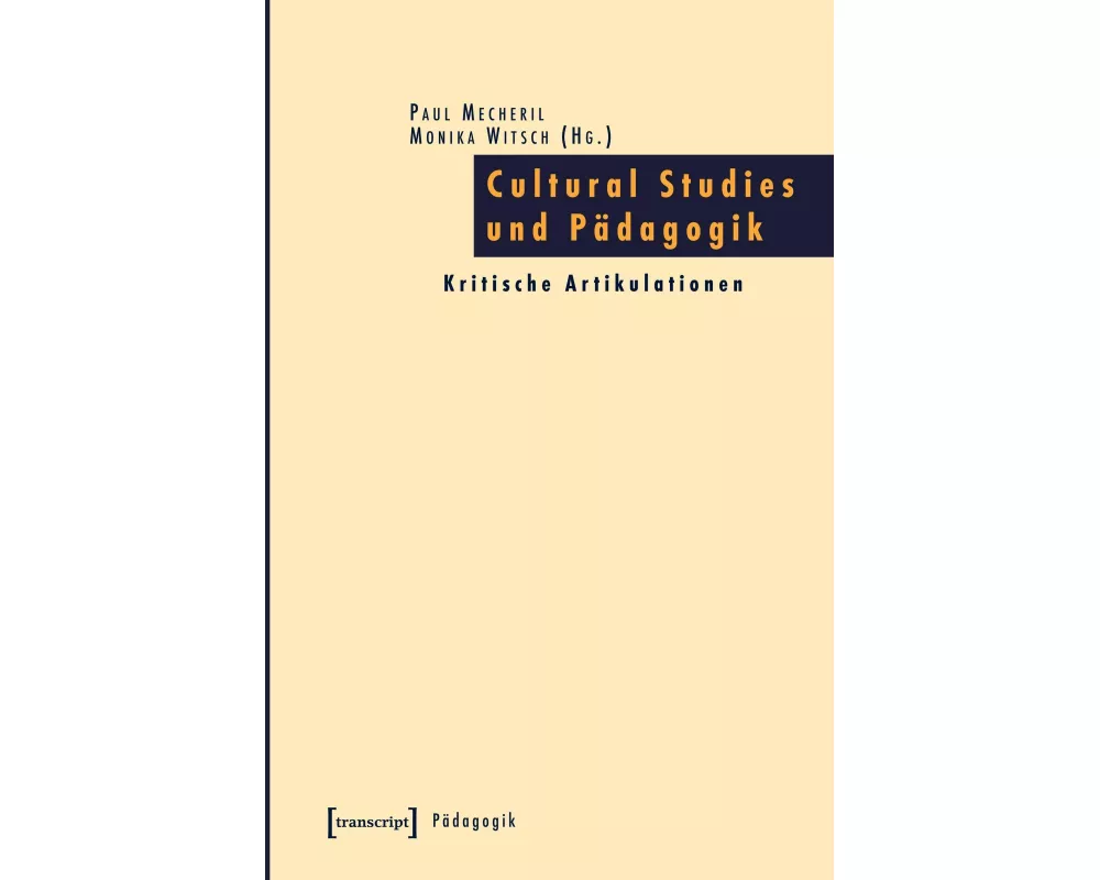 Cultural Studies und Pädagogik