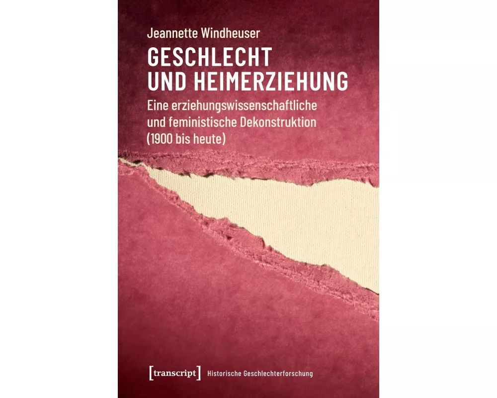 Geschlecht und Heimerziehung