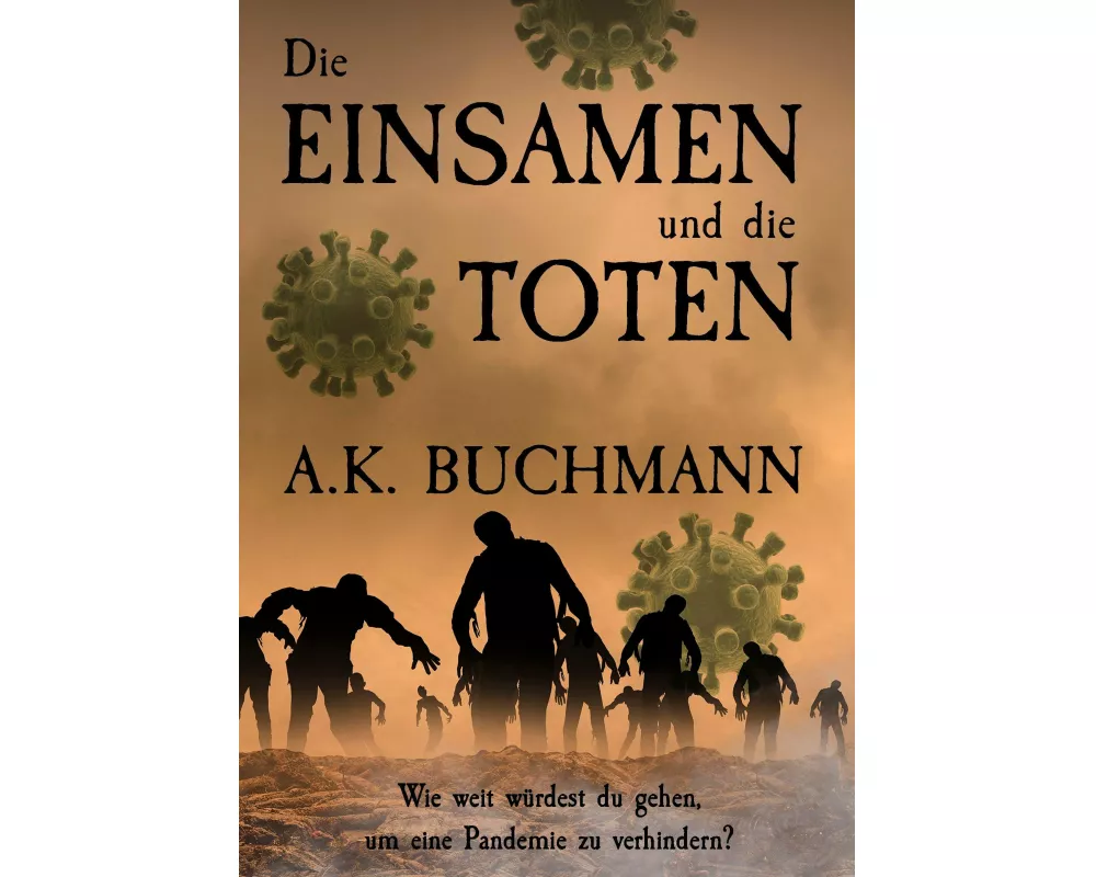 Die Einsamen und die Toten
