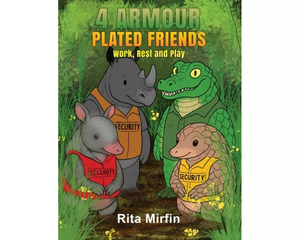 4 Armour-Plated Friends