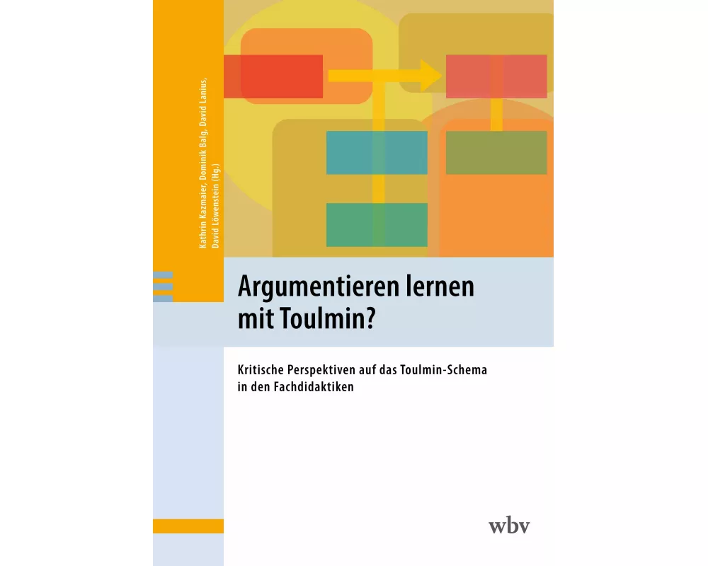 Argumentieren lernen mit Toulmin?