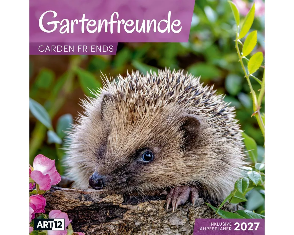 Gartenfreunde Kalender 2027 - 30x30 - Art12