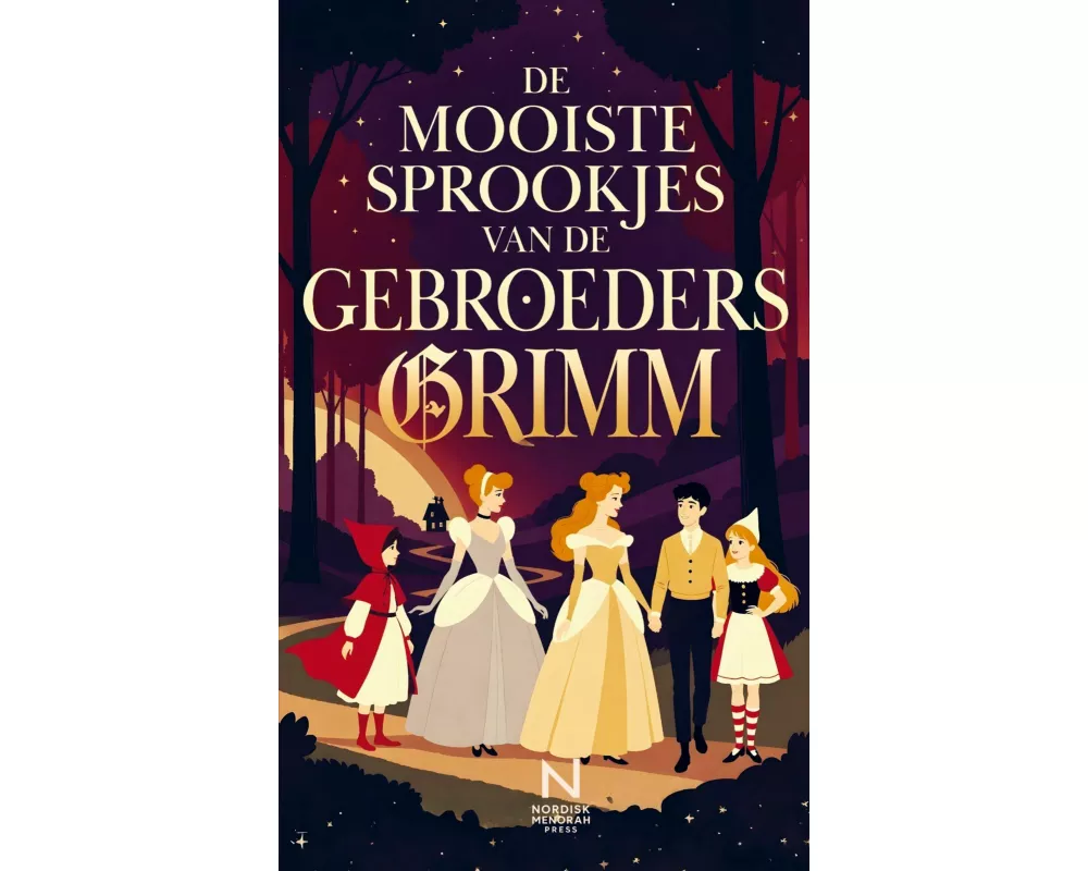 De Mooiste Sprookjes van de Gebroeders Grimm