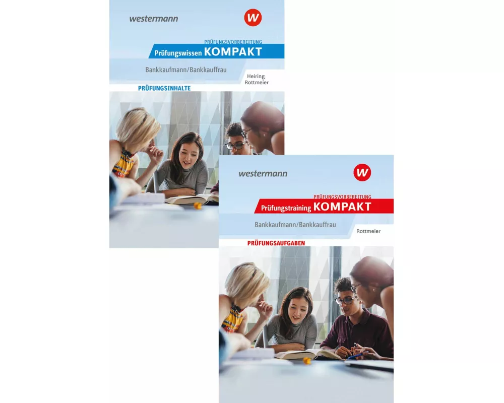 Prüfungsvorbereitung Prüfungswissen und Prüfungstraining KOMPAKT - Bankkaufmann/Bankkauffrau