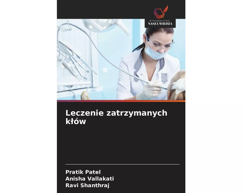 Leczenie zatrzymanych k¿ów
