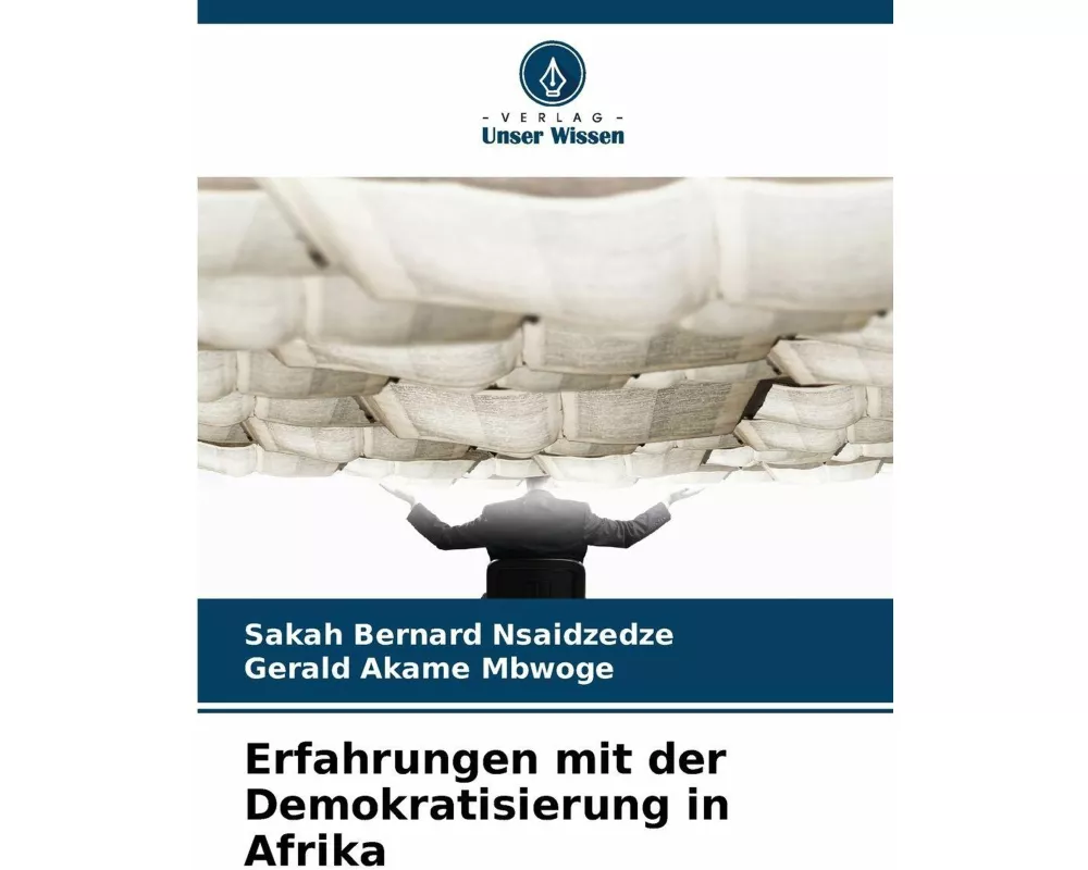 Erfahrungen mit der Demokratisierung in Afrika