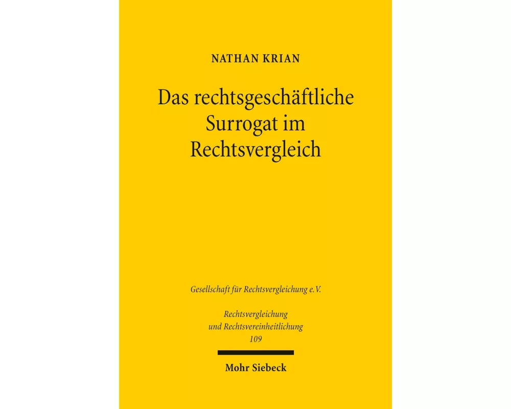 Das rechtsgeschäftliche Surrogat im Rechtsvergleich