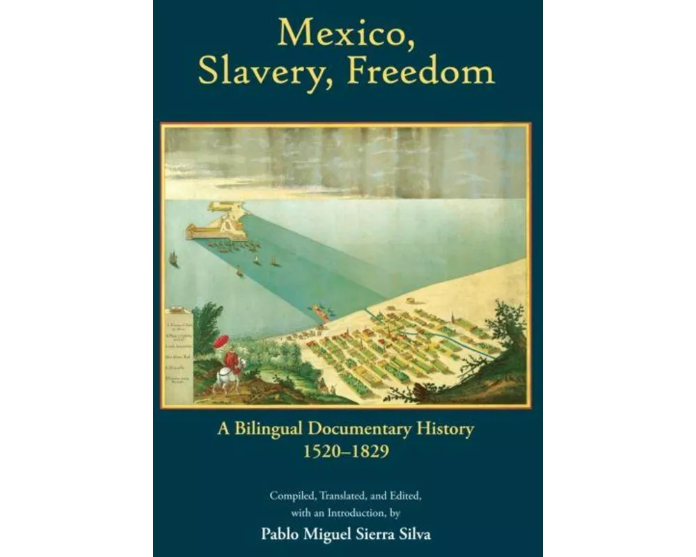 Mexico, Slavery, Freedom