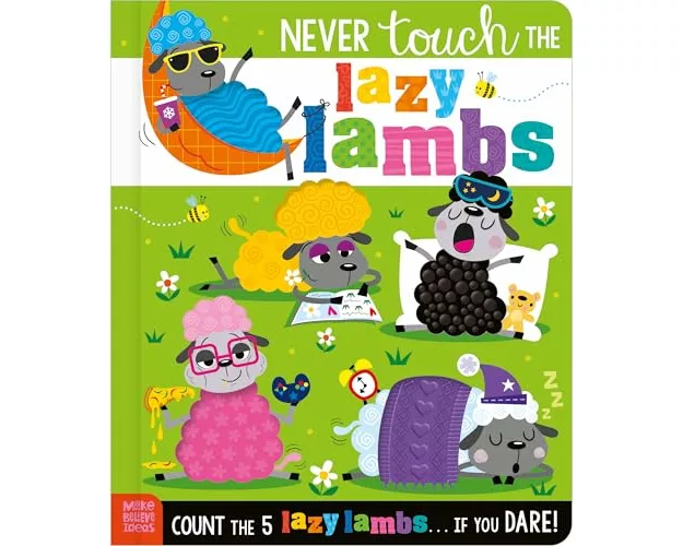 Never Touch the Lazy Lambs