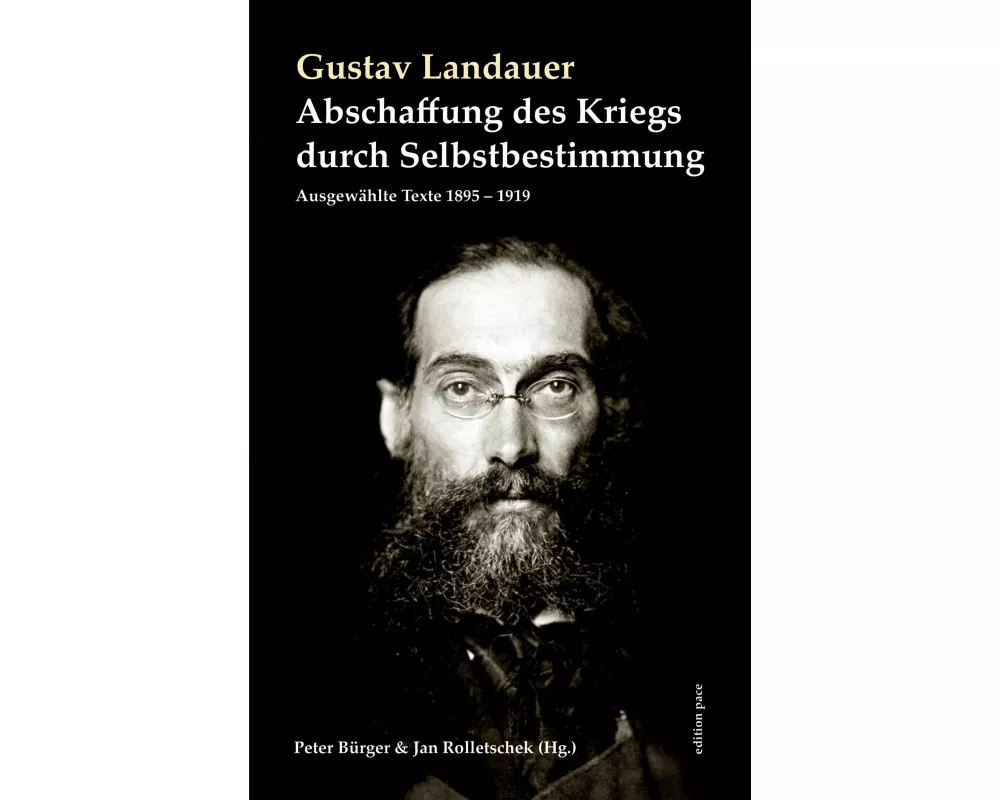 Abschaffung des Kriegs durch Selbstbestimmung