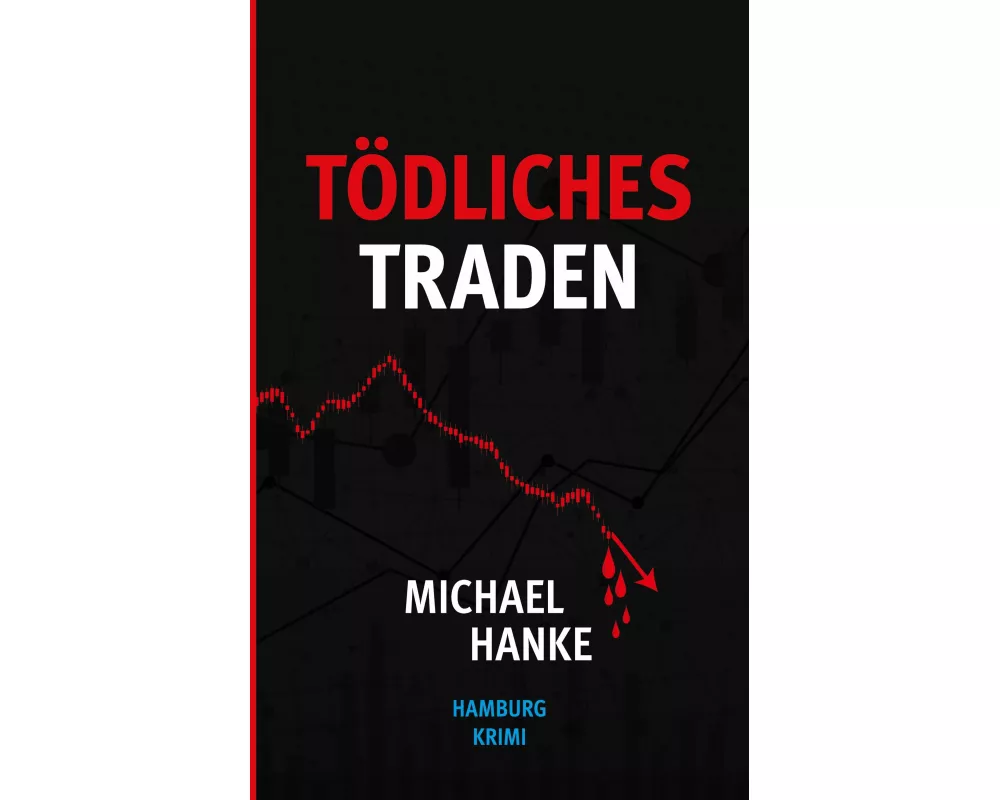 Tödliches Traden