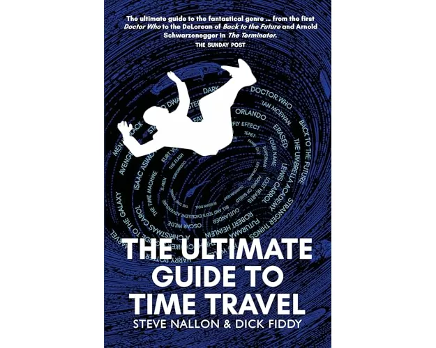 The Ultimate Guide to Time Travel