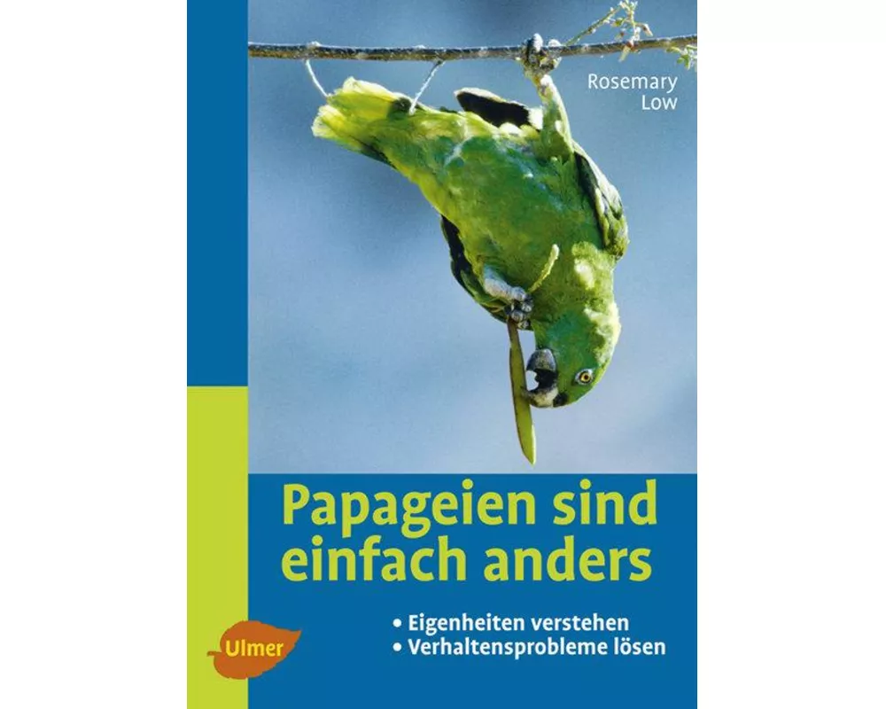 Papageien sind einfach anders