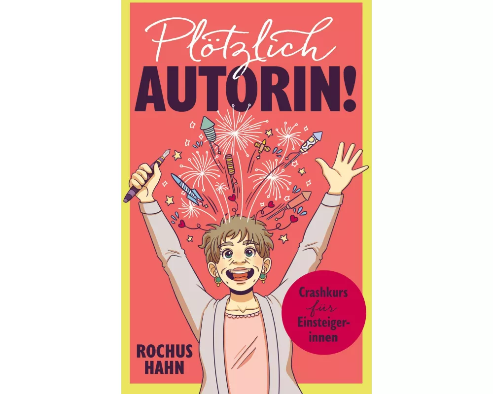 Plötzlich Autorin!