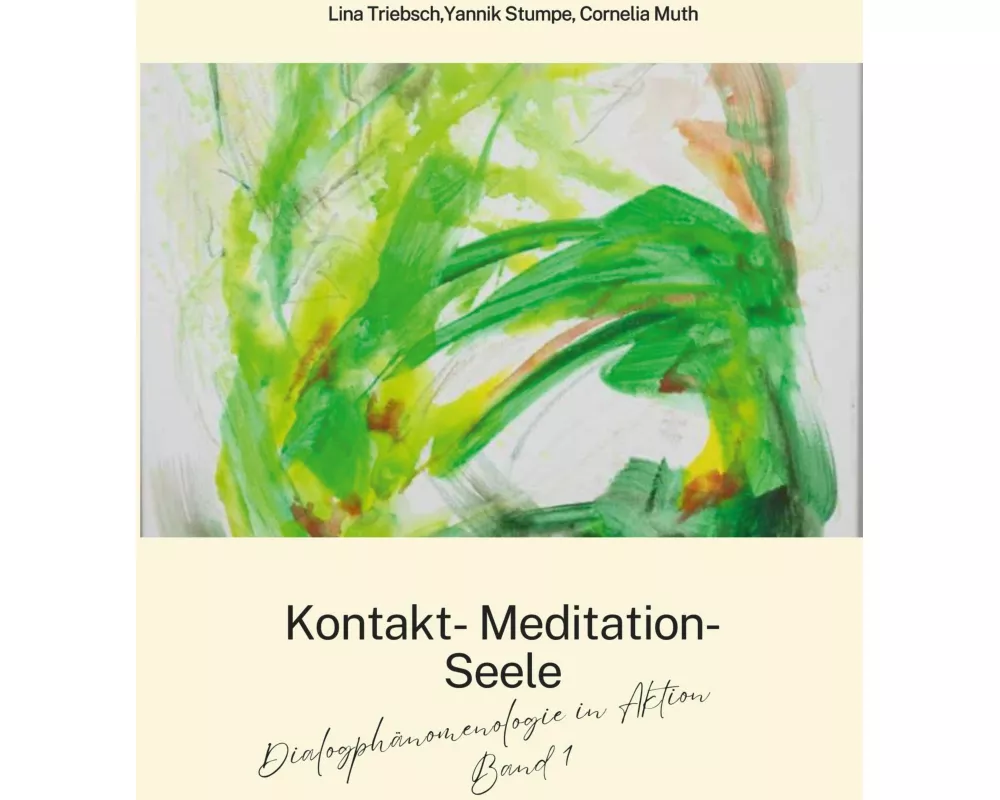 Dialogphänomenologie in Aktion