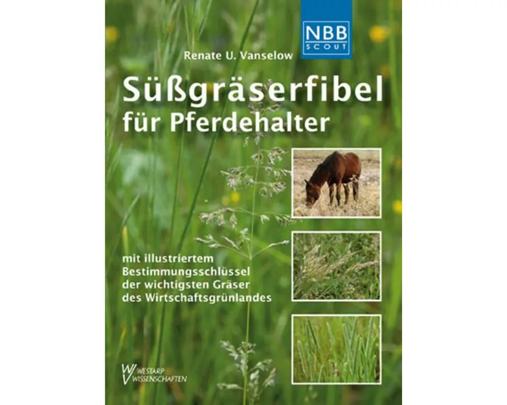 Süßgräserfibel für Pferdehalter