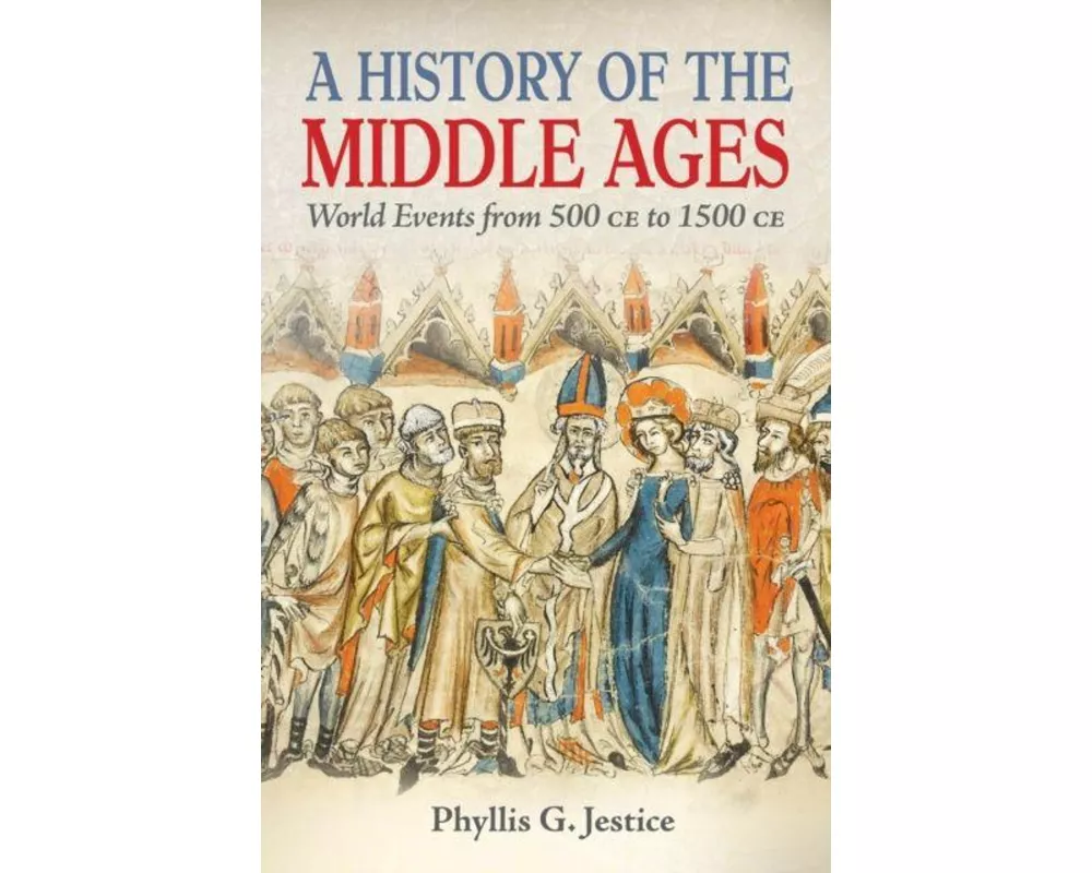A History of the Middle Ages