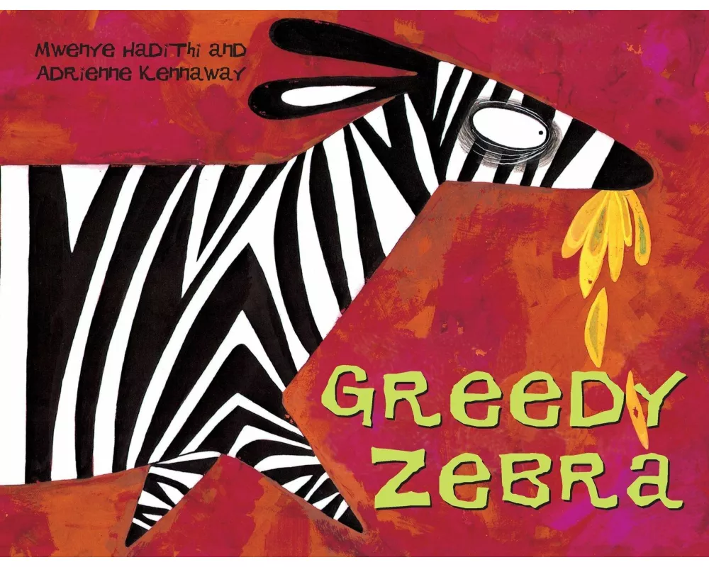 Greedy Zebra