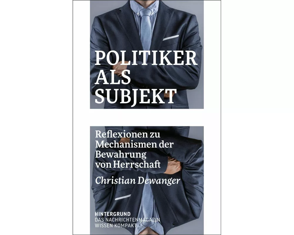 Politiker als Subjekt