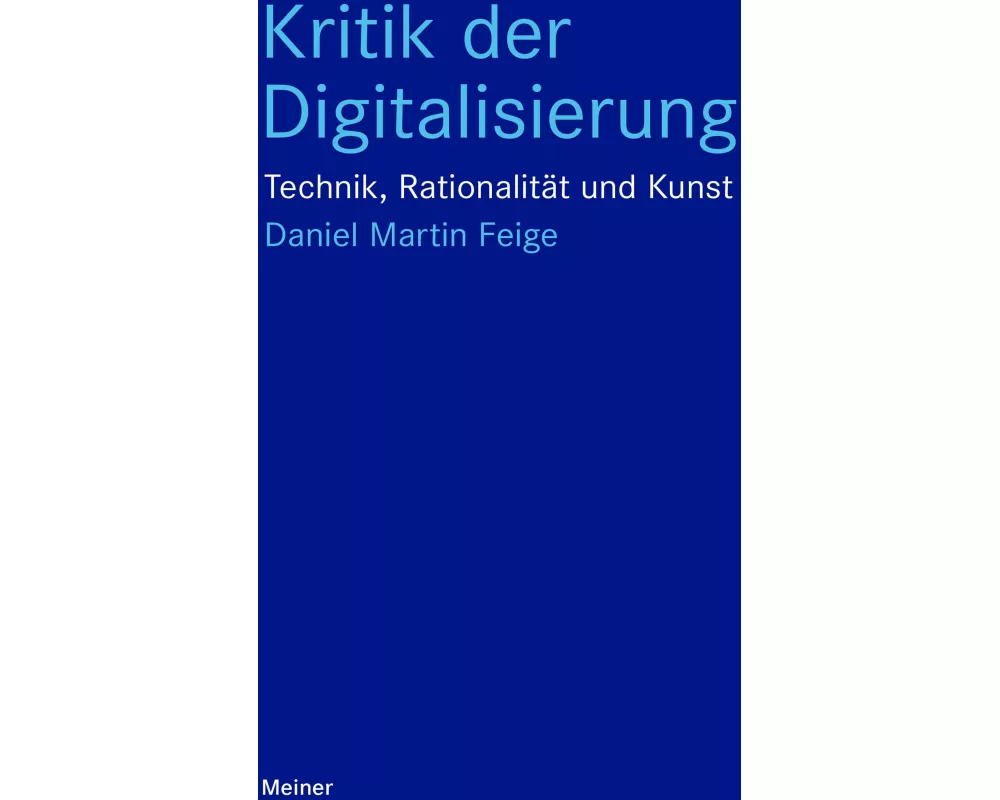 Kritik der Digitalisierung