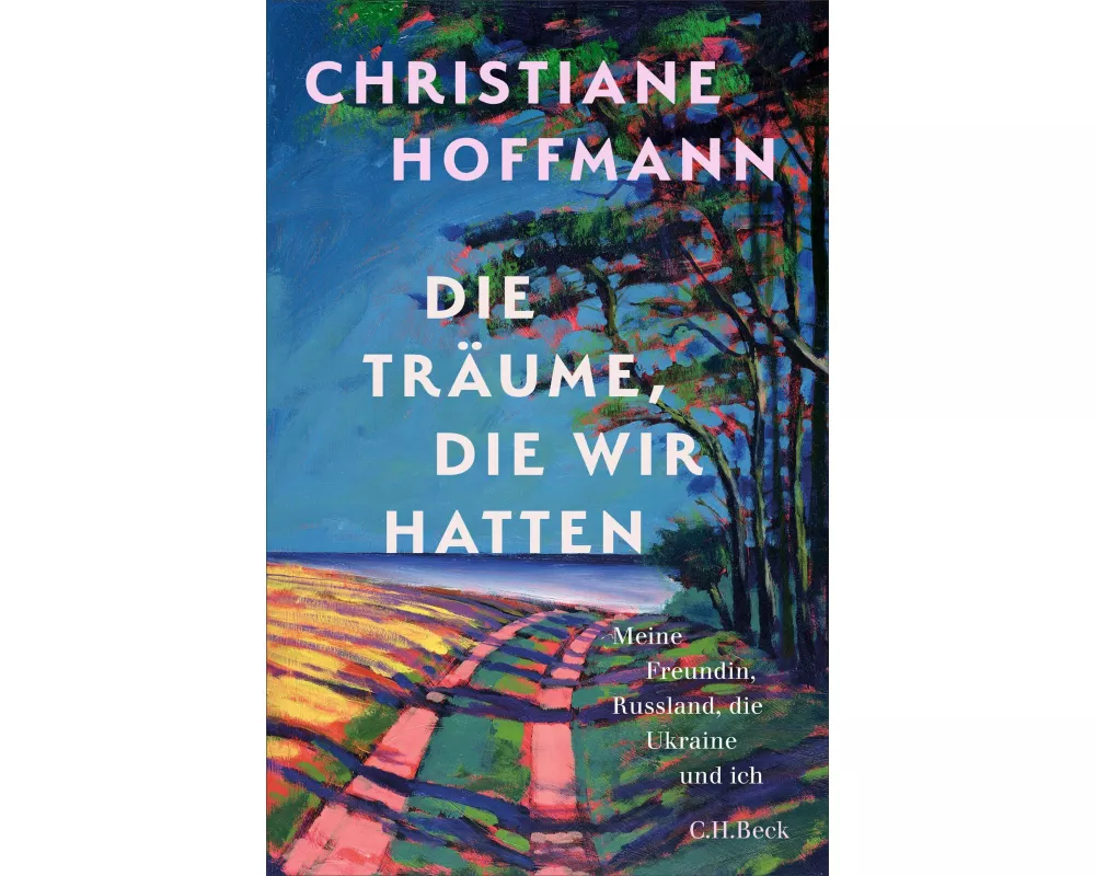 Die Träume, die wir hatten