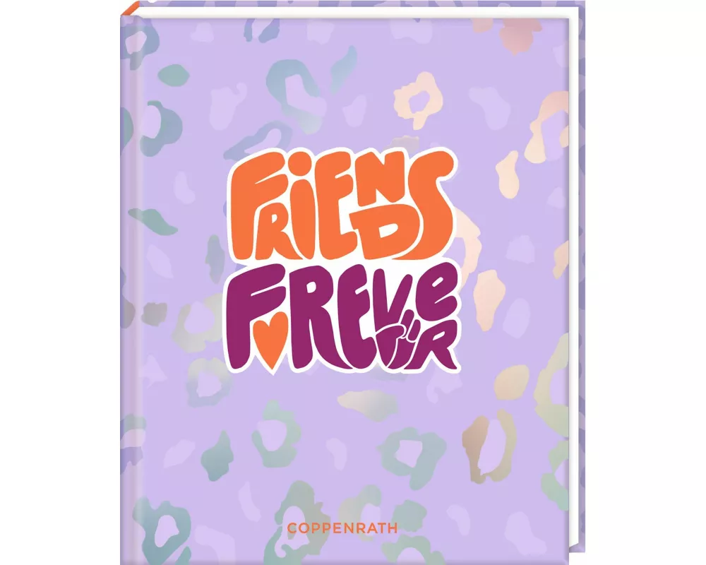 Freundebuch - Friends Forever